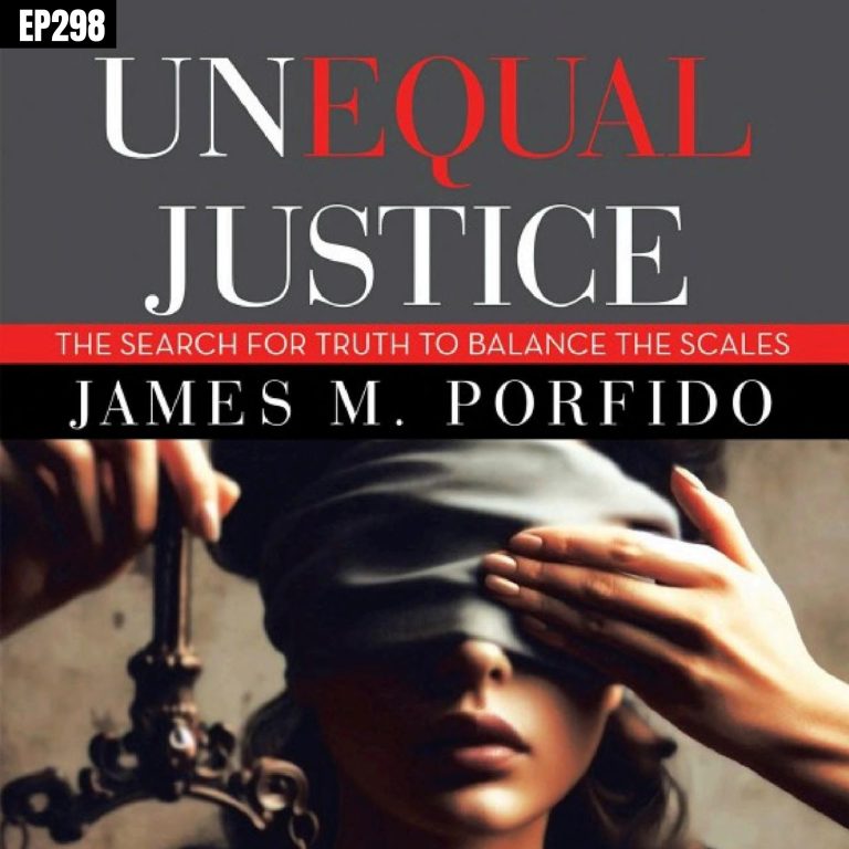 Inside the Courtroom: Justice, Bias, and the Human Side of Law with Attorney James M. Porfido
