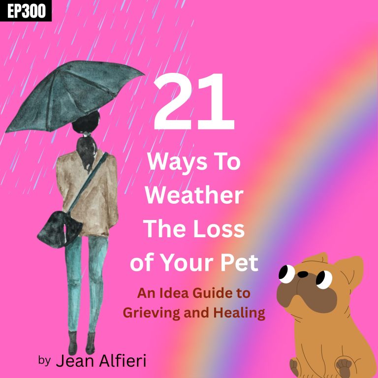 21 Ways To Understanding Pet Loss
